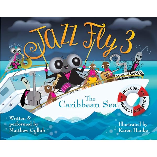 The Jazz Fly W/CD: Starring the Jazz Bugs: Matthew W. Gollub